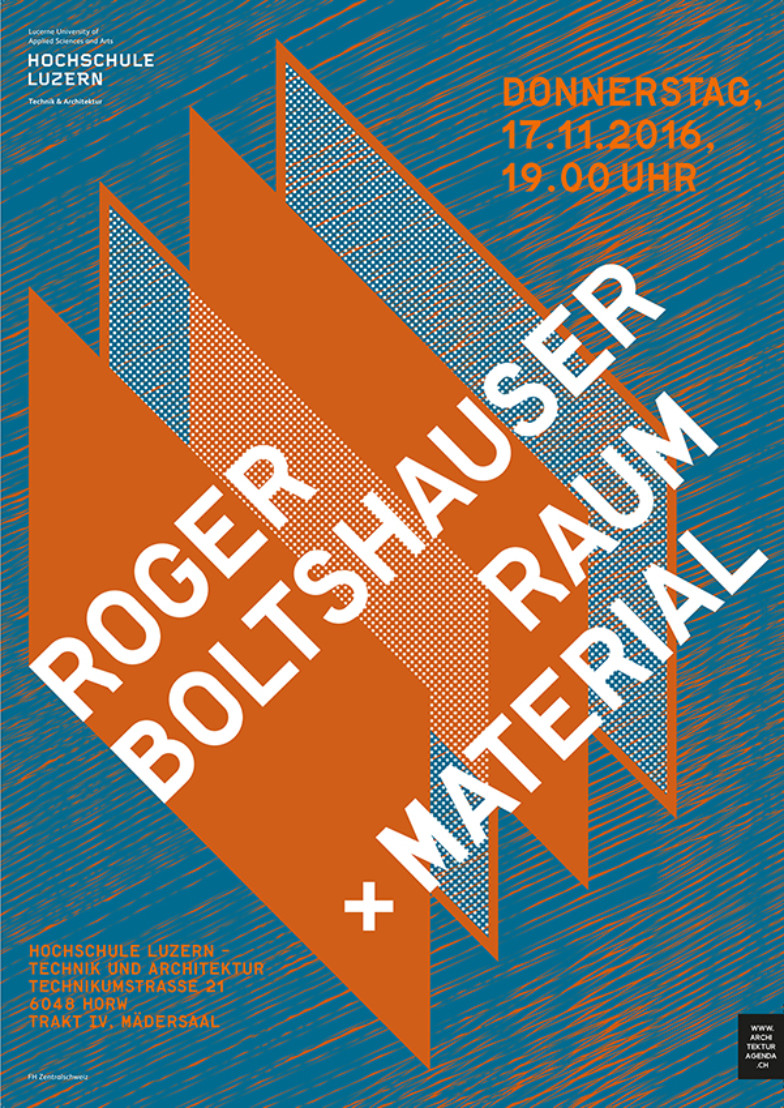 Boltshauser Architekten Vortrag Raum + Material HSLU Luzern
