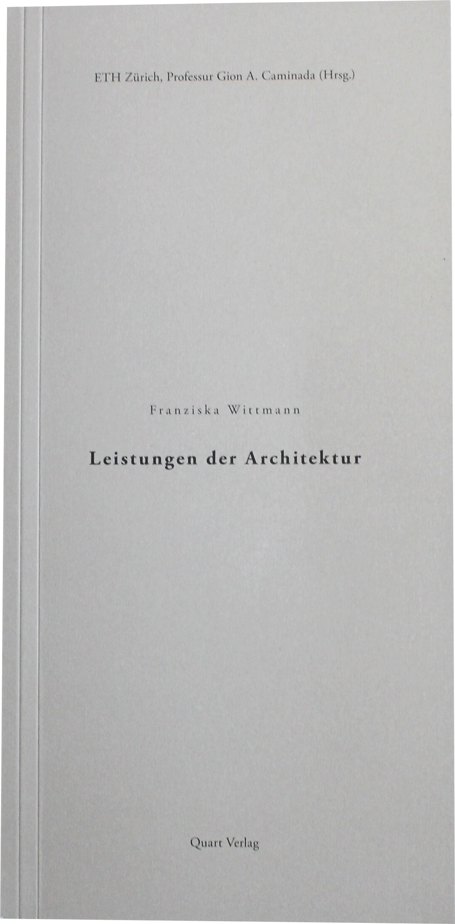 Boltshauser Architekten Leistungen der Architektur Haus Rauch Schlins