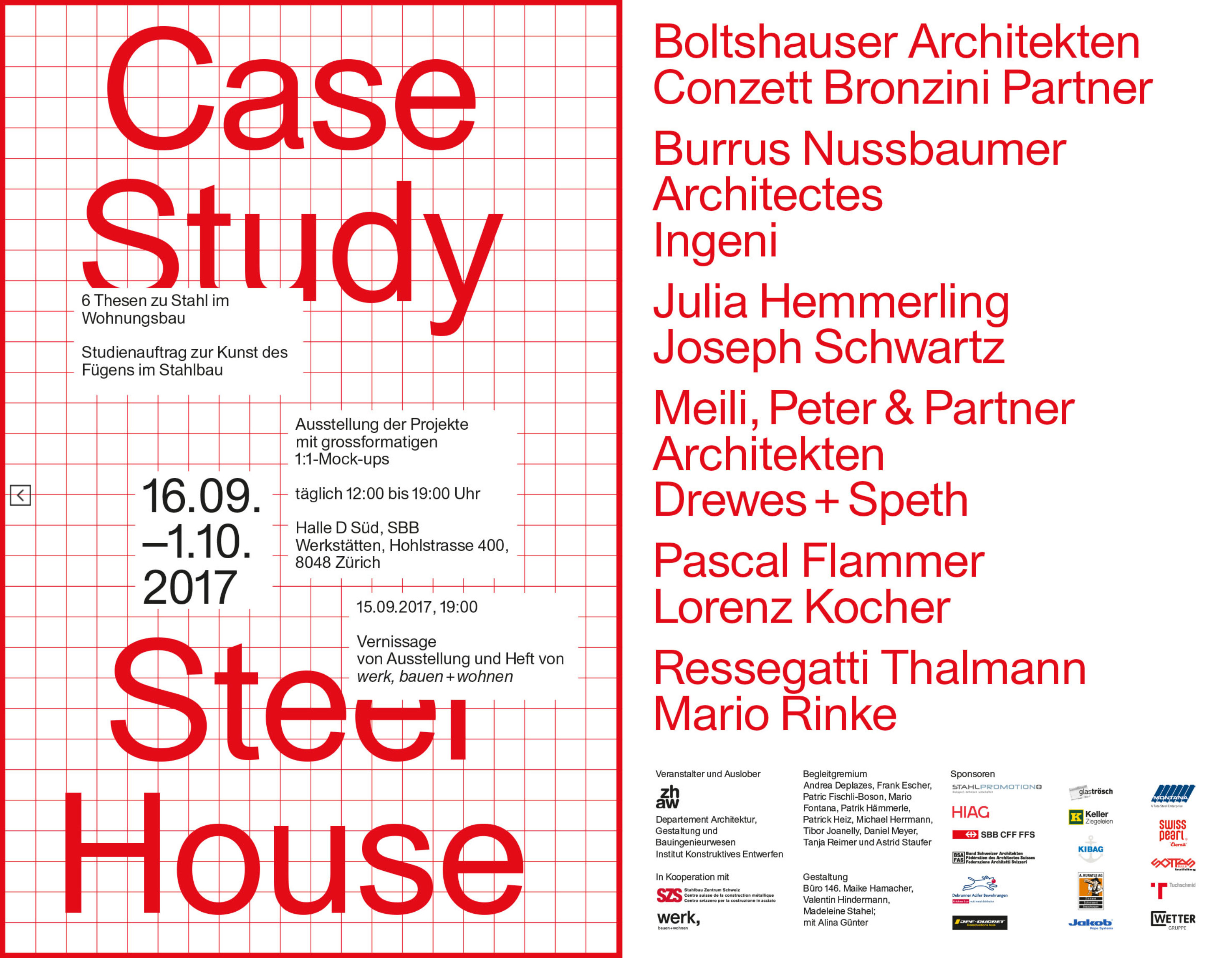 Boltshauser Architekten Ausstellung Case Study Steel House SBB Werkstätten Zürich