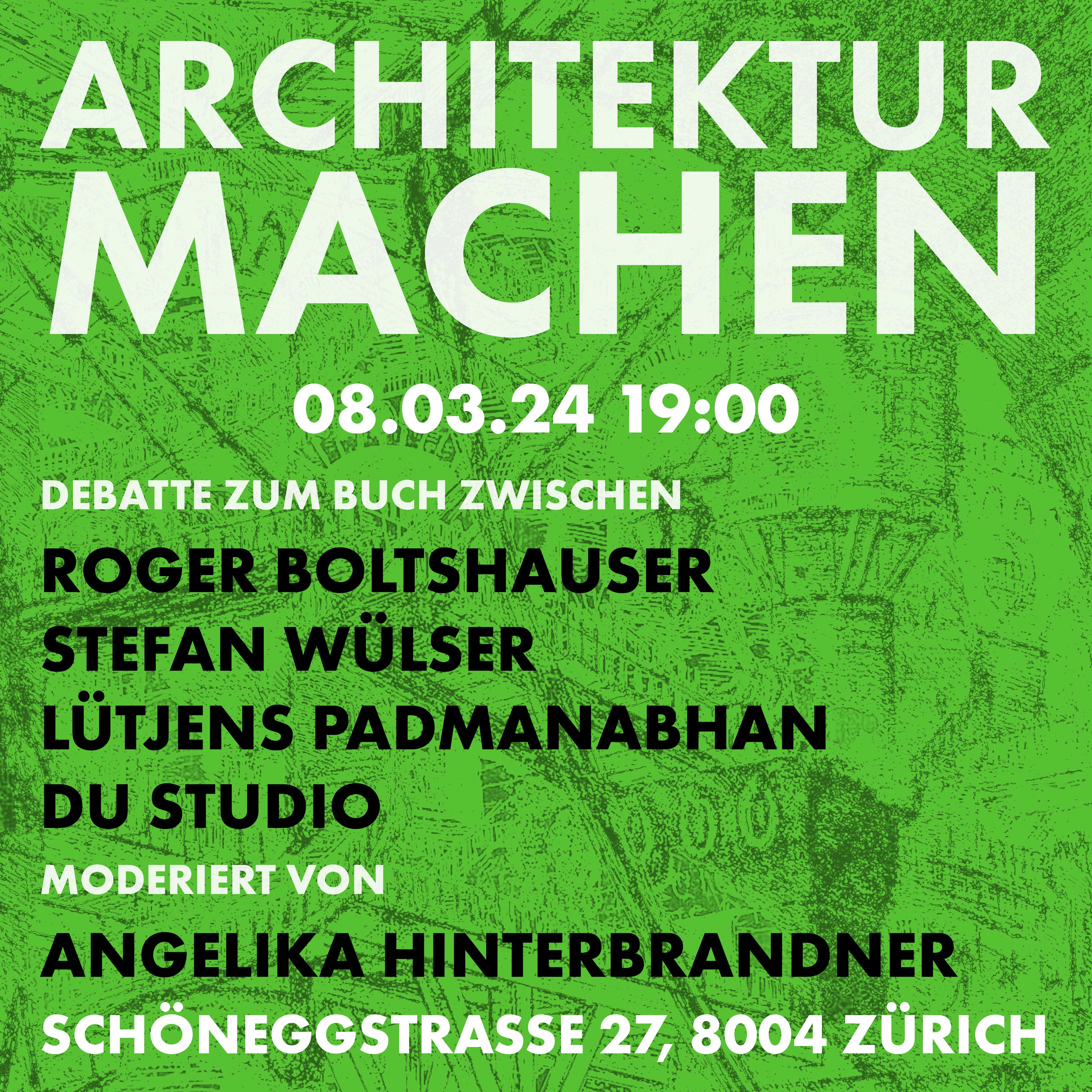 Boltshauser-Architekten-Book-Launch-Architektur-Machen